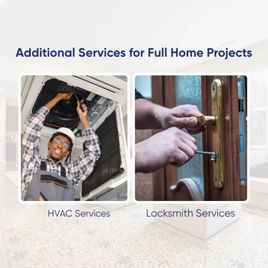 Additional home renovation services including HVAC installation and professional locksmith services for full home projects.